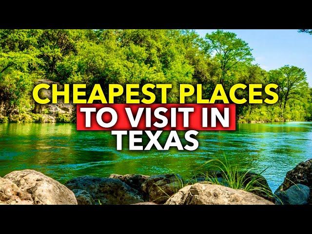 Frugal Fun: Explore the CHEAPEST Places to Visit in Texas