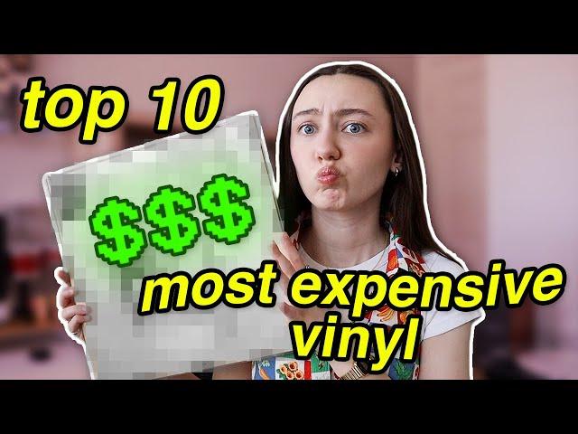 TOP 10 MOST EXPENSIVE VINYL IN MY COLLECTION! (2024)