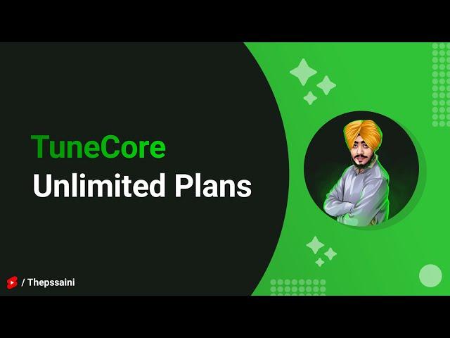 Tunecore India New Unlimited Pricing!