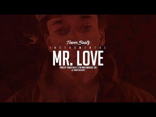 Mr. Love - R&B Type - Prod. Tower Beatz