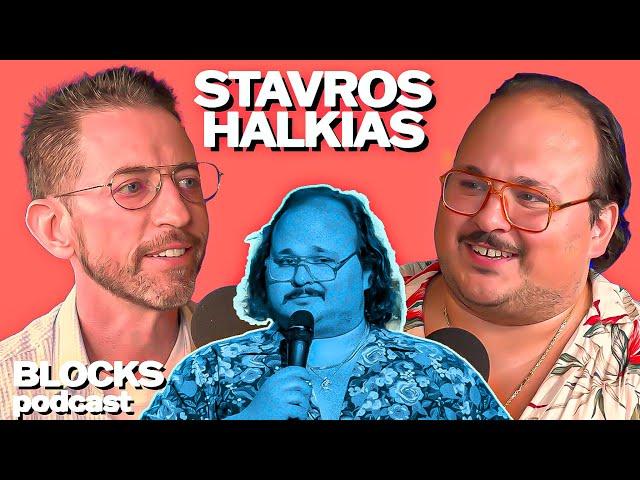 Stavros Halkias | Blocks Podcast w/ Neal Brennan