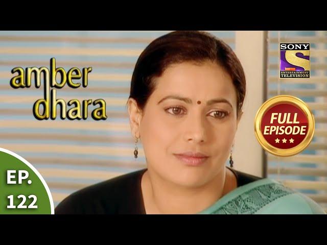 Ep 122 - Lata Gets Emotional Reminiscing The Past - Amber Dhara - Full Episode