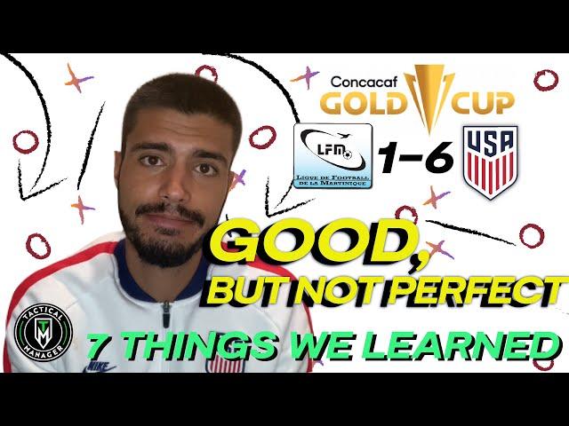 USA 6-1 Martinique | What did we learn? | 7 Tactical Takeaways!