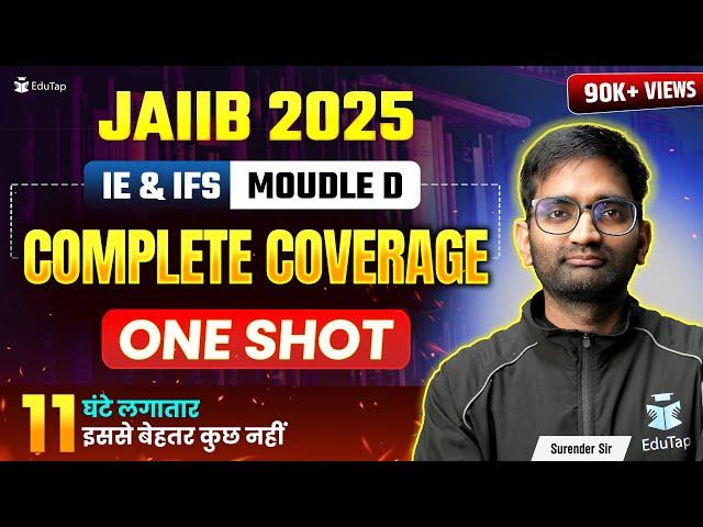 Complete IE & IFS for JAIIB Exam | IEIFS Complete Syllabus Coverage Classes | Free IE and IFS EduTap
