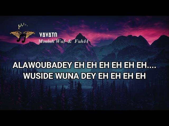 Moulah Waf x Fuh44 - Yayato (Lyrics Video)