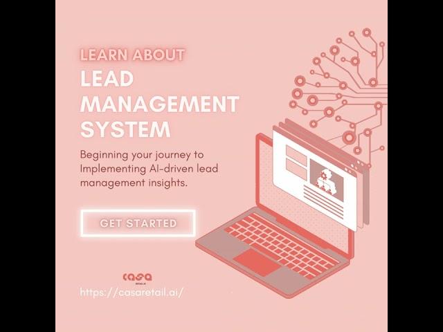 Learn About Lead Management System