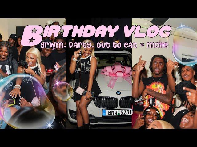 Birthday Vlog ( Party, Out to eat,  GRWM, And MORE!)