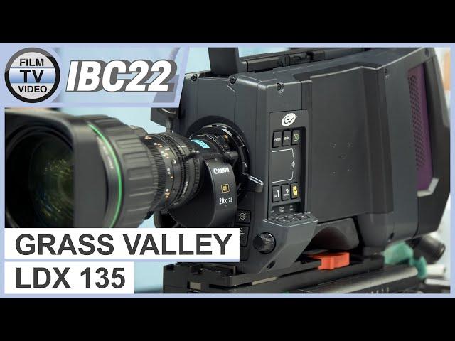 IBC2022: Grass Valley LDX 135