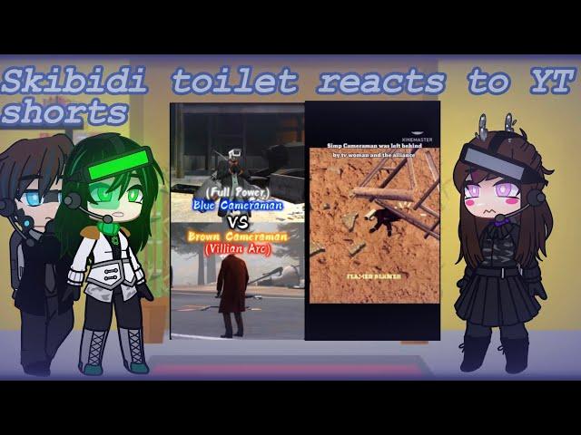 Skibidi toilet reacts to YT shorts | credits in desc