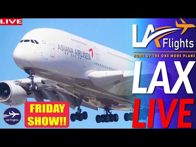 LIVE AIRPORT: Los Angeles (LAX)  | FRIDAY SPECIAL FROM LAX!