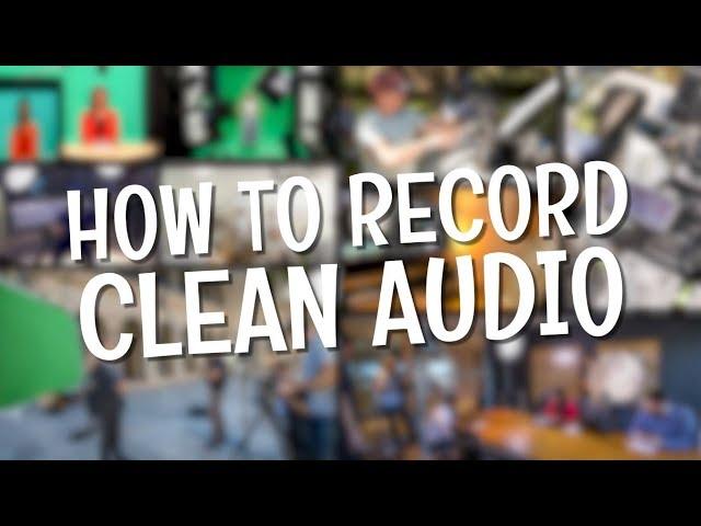 VMP "How To"  Tips & Tricks - S1 E1 "How to Record Clean, Professional Audio"