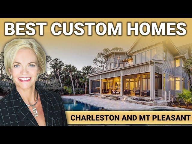 All About Luxury Custom Homes in Mount Pleasant| Luxury Living in Charleston, Mt Pleasant