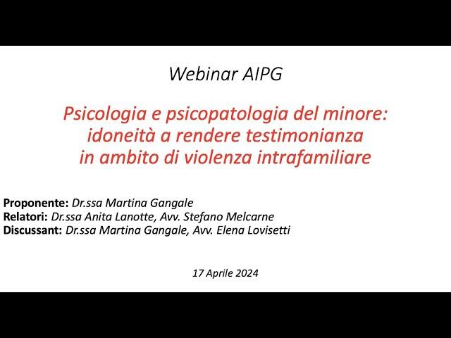 Webinar AIPG 17/04/2024 - Psicologia e psicopatologia del minore