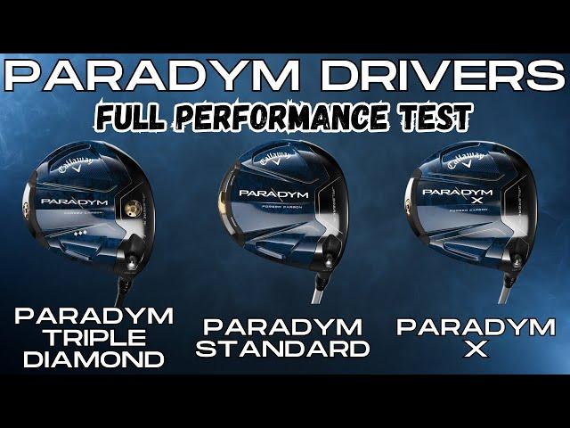 Callaway Paradym Drivers - FULL COMPARISON - Triple Diamond vs Standard Paradym vs Paradym X