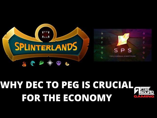 WHY DEC TO PEG IS CRUCIAL FOR THE SPLINTERLANDS ECONOMY