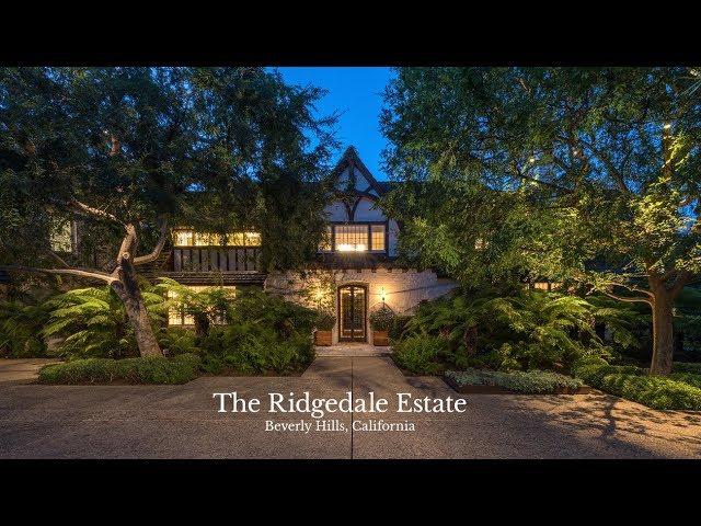 SOLD | The Ridgedale Estate | Beverly Hills