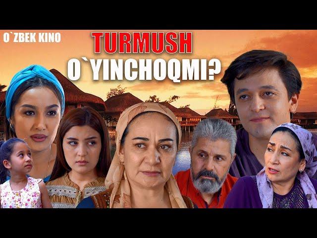 Turmush o`yinchoqmi (O`zbek kino) Турмуш ўйинчоқми