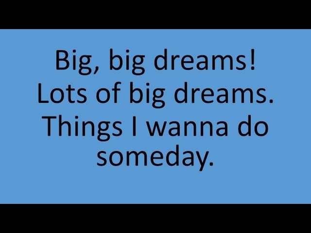 Big Dreams