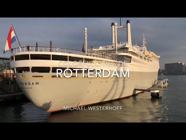 Highlights Rotterdam