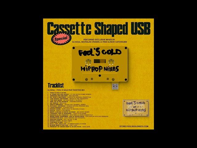 DJ Soul - Fool's Gold Rap Rarities Mix