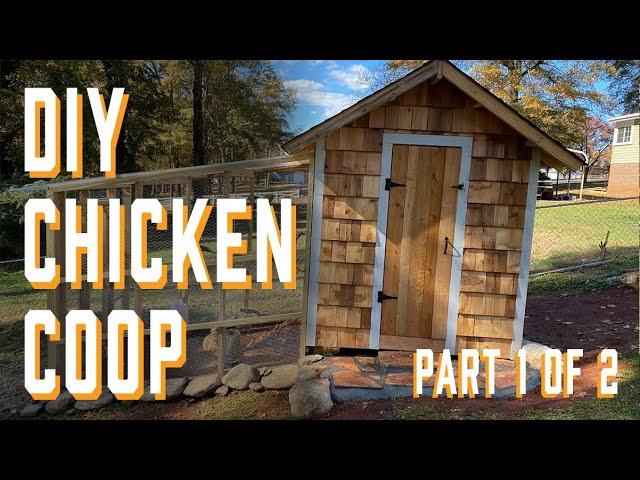 DIY Chicken Coop Part 1