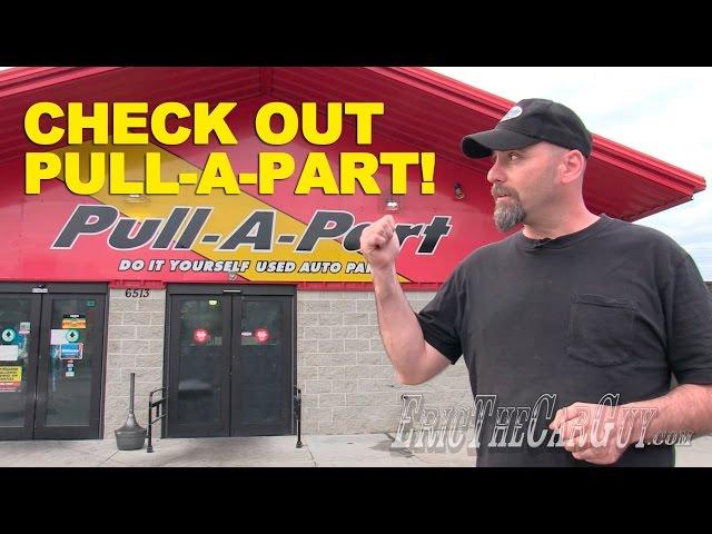 Check Out Pull-A-Part!