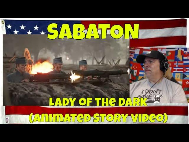 SABATON - Lady of the Dark (Animated Story Video) - REACTION