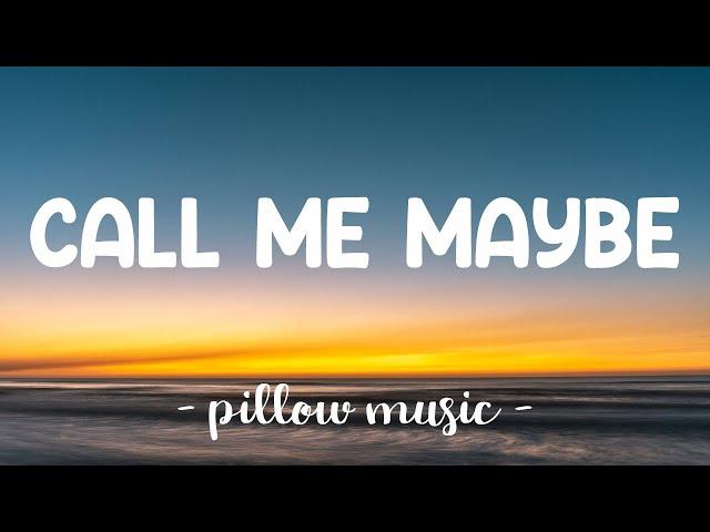 Call  Me Maybe - Carly Rae Jepsen (Lyrics) 