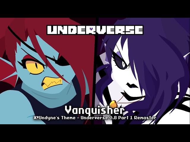 Underverse OST - Vanquisher [Underverse 0.8 Part 1 Remaster][X!Undyne's Theme]