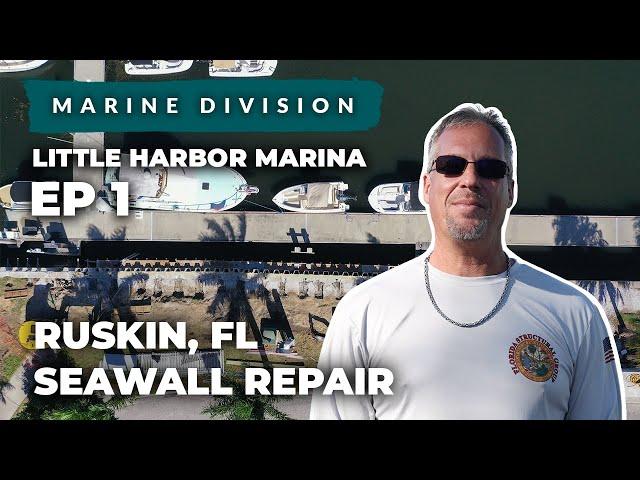 Ruskin, FL Seawall Repair at Little Harbor Marina EP1