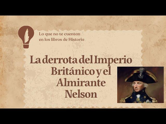 La batalla de Sta Cruz de Tenerife. La derrota del Almirante Nelson más desconocida.