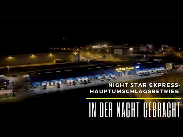 Night Star Express - Eine Nacht im Hauptumschlagsbetrieb