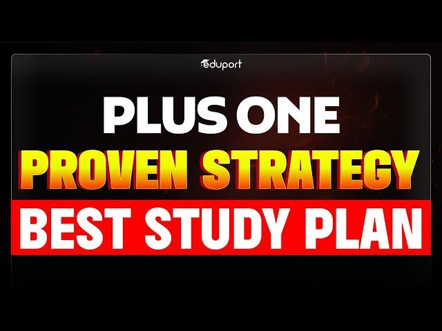 Study Plan - Plus One Board 2025-26 | Eduport Plus One