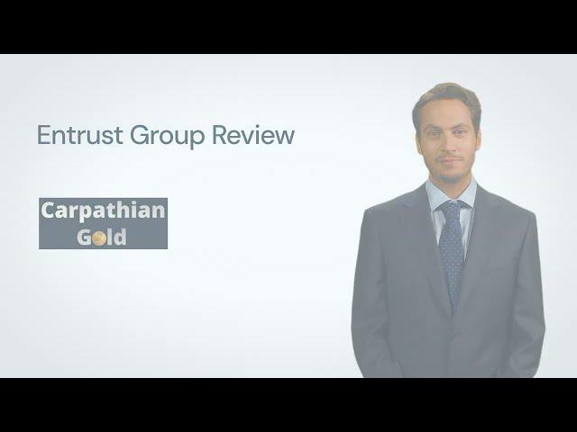 Entrust Group Review