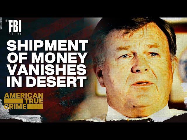 Deadly Heist | FULL EPISODE | The FBI Files