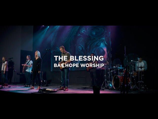 Bay Hope Worship - The Blessing (Cover)