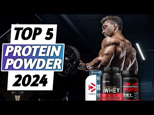 Top 5 Best Protein Powder 2024 | Best Whey Protein Powder 2024