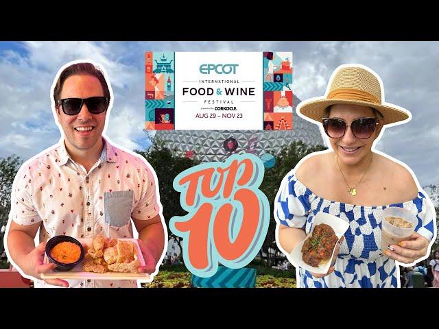 Top 10 BEST Returning Food & Wine Festival Eats for 2024 | Epcot | Walt Disney World