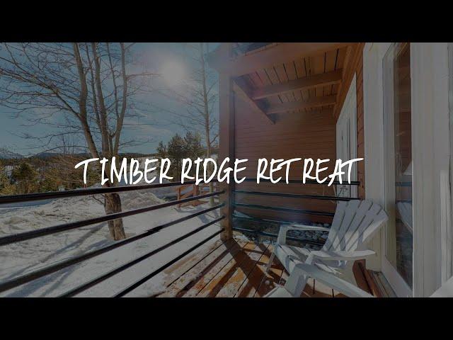 Timber Ridge Retreat Review - Silverthorne , United States of America