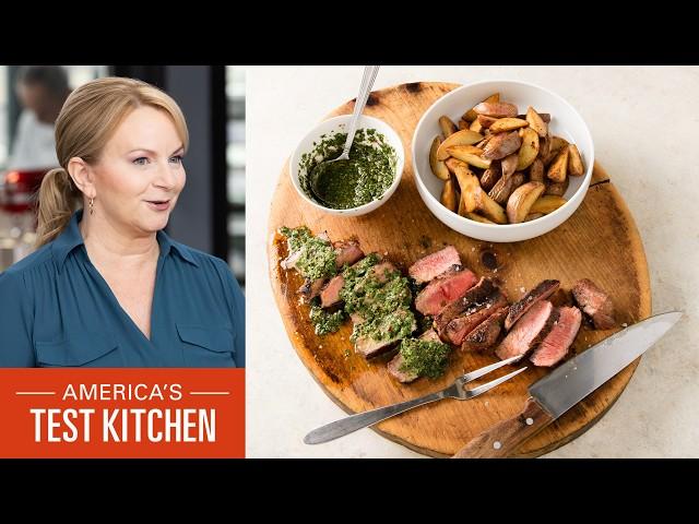 Weeknight Steakhouse Dinner: NY Strip Steaks with Crispy Potatoes | America's Test Kitchen (S24 E6)