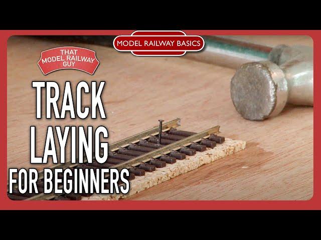 Track Laying For Beginners - Model Railway Basics: Episode 2