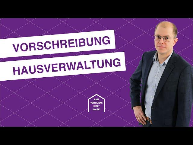 Wie schaut eine Vorschreibung bei einer Hausverwaltung aus? | Hausverwaltung & Immobilien Jaklitsch