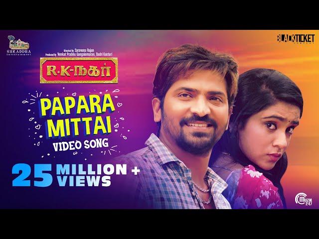 Papara Mittai Video song | R K Nagar | Premgi Amaran | Vaibhav | Sana Althaf |Gana Guna | Tamil Gana