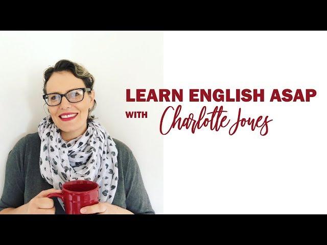 How to Learn English FAST | Learn English ASAP with Charlotte Jones