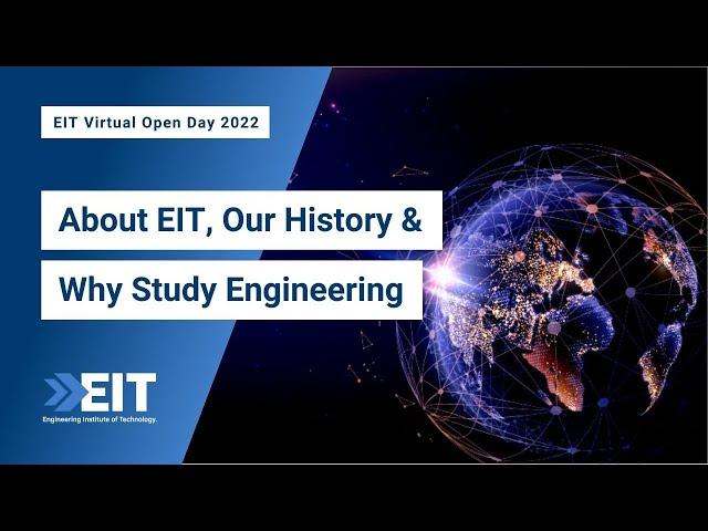 About EIT, Our History & Why Study Engineering