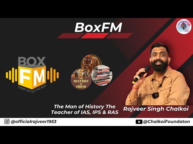 Rajveer Sir | BOX FM |Chalkoi Foundation |