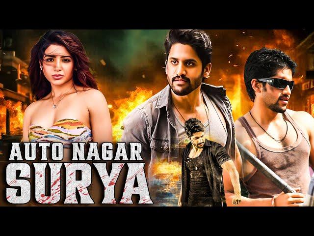 Autonagar Surya | New Released South Indian Hindi Dubbed Movie 2024 | Naga Chaitanya | Samantha