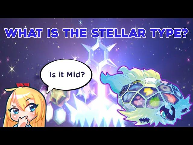 Pokemon has a BRAND NEW TYPE! Explaining the STELLAR TERA TYPE!