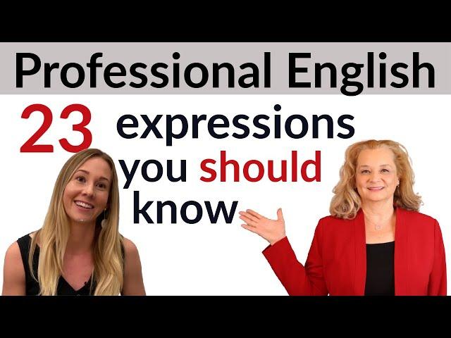 Learn Professional English Expressions For Fluent English