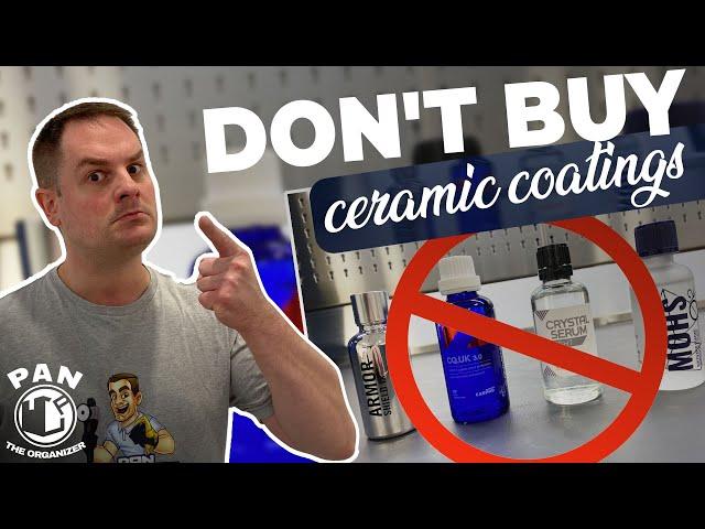 DON'T BUY CERAMIC COATINGS BEFORE WATCHING THIS !!